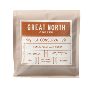 Great North Coffee La Conserva bag label featuring Guatemala origin and tasting notes Honey Peach Jam Cocoa