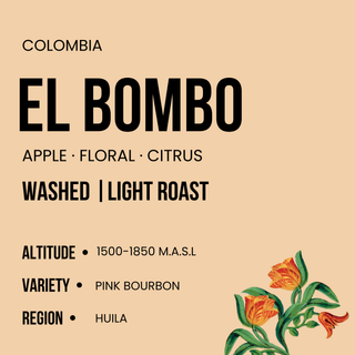 El Bombo coffee bag label showing Colombia origin and flavor notes Apple Floral Citrus and washed light roast