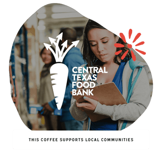 Marketing image for Rise & Shine Classic Dark Blend showing a woman with a clipboard in a market, overlaid with Central Texas Food Bank graphic.
