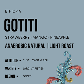 Close up of Ethiopia Gotiti coffee bag label with bold GOTITI text and origin and flavor details.