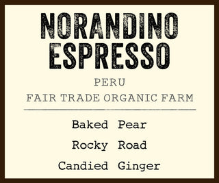 Norandino Espresso coffee label on a cream background with large text and Peru Fair Trade Organic Farm details.