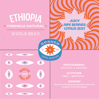 Ethiopia Yebesele Natural whole bean coffee packaging collage with pink panels and Goshen Coffee Roasters logo.